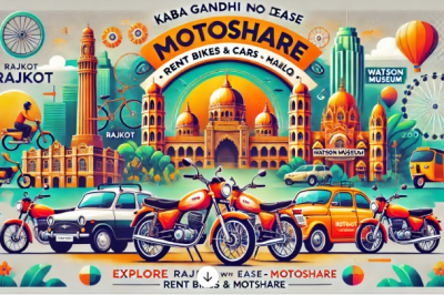 Explore Rajkot with Ease: Your Guide to Motoshare Bike & Car Rentals