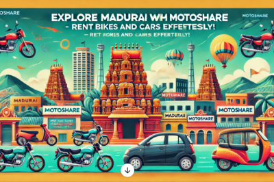 Discover Madurai with Ease: Motoshare’s Hassle-Free Bike & Car Rentals